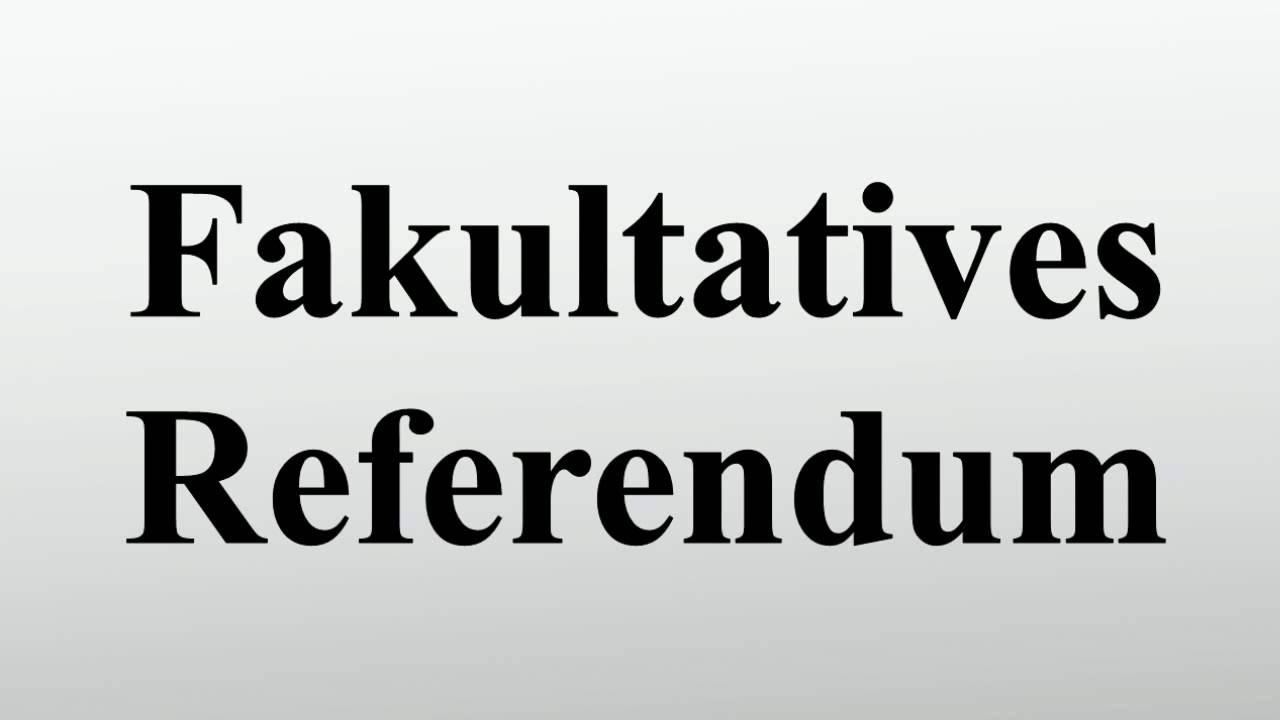 Fakultatives Referendum